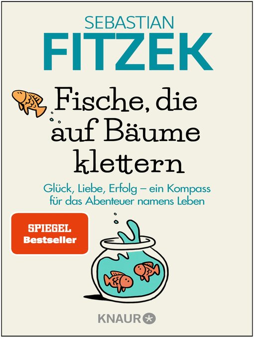 Title details for Fische, die auf Bäume klettern by Sebastian Fitzek - Available